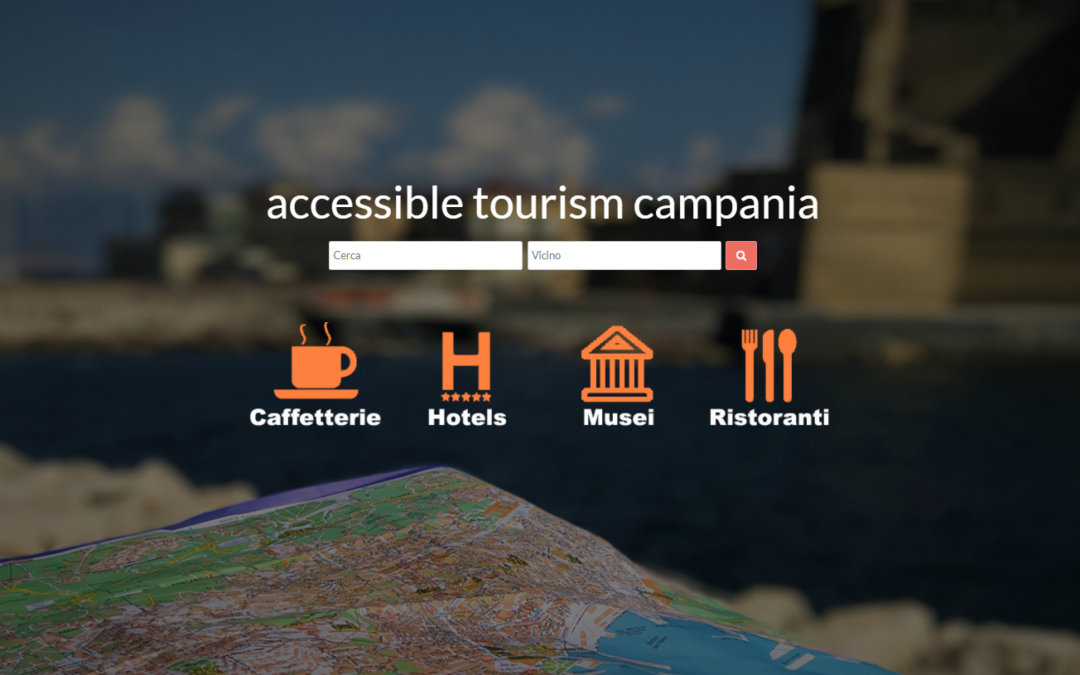 La promozione del territorio attraverso l’Accessible Tourism Campania