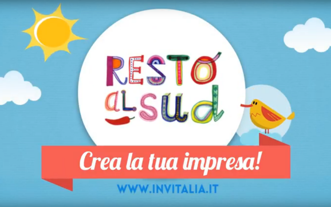 Il Mezzogiorno riparte dai giovani con “Resto al Sud”