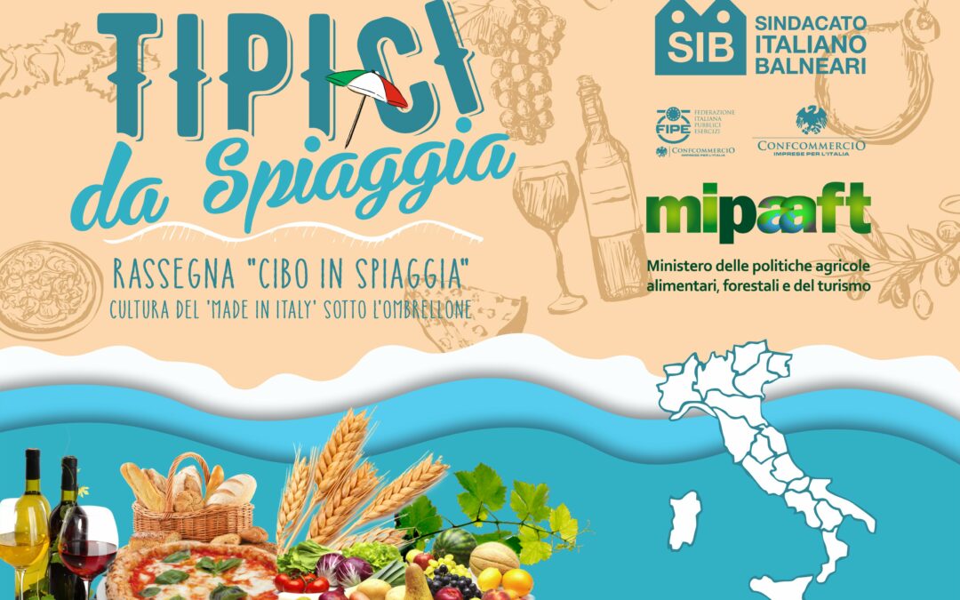 Tipici da spiaggia: in riva al mare a gustare i sapori d’Italia