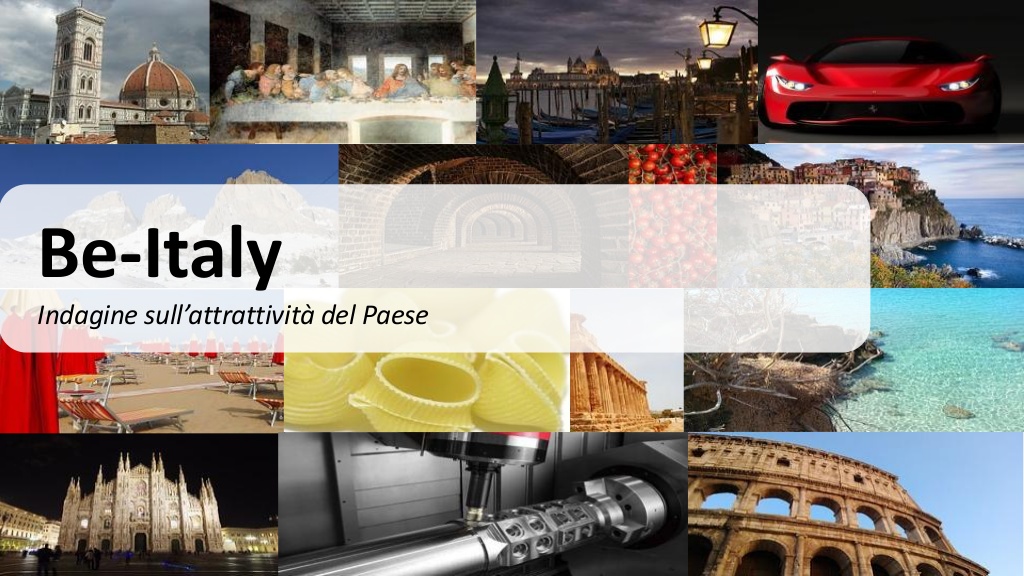 L’Italia è prima al mondo come meta turistica più desiderata
